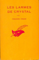 Les Larmes De Crystal (1962) De Frances Crane - Other & Unclassified