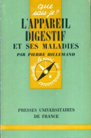 L'appareil Digestif Et Ses Maladies (1969) De Philippe Hillemand - Sciences