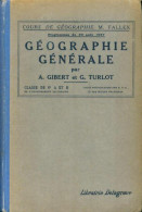 Géographie Générale Classe De 6e A Et B (1938) De G. Gibert - 6-12 Jaar