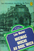 Micmac Moche Au Boul'Mich' (1975) De Malet Leo - Other & Unclassified