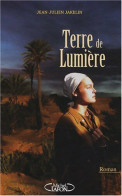 Terre De Lumière (2008) De Jean-Julien Jakelin - Romantik