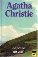 Le Crime Du Golf (1983) De Agatha Christie - Other & Unclassified