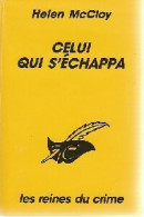 Celui Qui S'échappa (1992) De Helen McCloy - Other & Unclassified