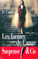Les Larmes De L'ange (1999) De Carol O'Connell - Other & Unclassified