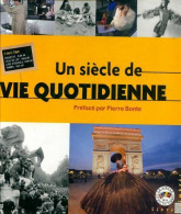 Un Siècle De Vie Quotidienne (2002) De Collectif - Reisen