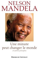 Une Minute Peut Changer Le Monde (2011) De Nelson Mandela - Geschichte