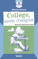 Collège Mode D'emploi (2010) De Michaela Bobasch - 12-18 Years Old