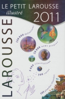 Petit Larousse Grand Format 2011 (2010) De Collectif - Dictionnaires