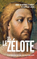 Le Zélote (2014) De Aslan Reza - Godsdienst