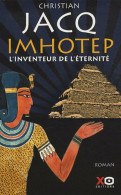 Imhotep. L'inventeur De L'éternité (2009) De Christian Jacq - Storici