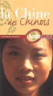 La Chine Des Chinois (2004) De Catherine Bourzat - Tourismus