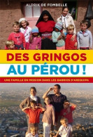 Des Gringos Au Pérou (2015) De Aldrik De Fombelle - Religión