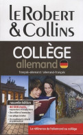 Dictionnaire Le Robert & Collins Collège Allemand (2013) De Collectif - Dictionaries