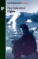 L'iglou (1995) De Paul-Emile Victor - Altri & Non Classificati