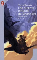 Shannara Tome II : Les Pierres Elfiques De Shannara (2005) De Terry Brooks - Other & Unclassified