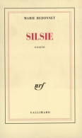 Silsie (1990) De Marie Redonnet - Natur