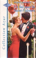 Un Bal Pour La Saint-Valentin (2001) De Sharon Kendrick - Romantique