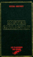 Mister Callaghan (1982) De Peter Cheyney - Other & Unclassified