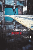 3000 (2017) De Thomas Melle - Autres & Non Classés