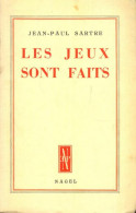 Les Jeux Sont Faits (1955) De Jean-Paul Sartre - Autres & Non Classés