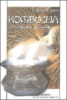 Kombucha (2006) De Harald W Tietze - Esoterismo