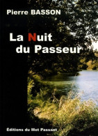 La Nuit Du Passeur (2006) De Pierre Basson - Other & Unclassified