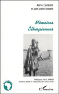 Mémoires ETHIOPIENNES (2001) De Anne Cassiers - Autres & Non Classés