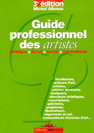 Guide Professionnel Des Artistes (1998) De Michel Allenou - Andere & Zonder Classificatie