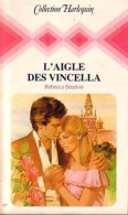 L'aigle Des Vincella (1983) De Rebecca Stratton - Romantik