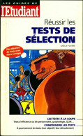 Réussir Les Tests De Sélection (2000) De Gaëlle Fouéré - Unclassified