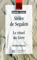 Stèles De Victor Segalen : Le Rituel Du Livre (1999) De C. Doumet - Autres & Non Classés