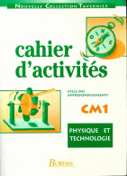 Physique Technologie CM1. Cahier D'activités (1995) De Collectif - 6-12 Años