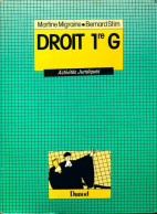 Droit 1ère G (1986) De Martine Migraine - 12-18 Ans