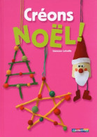 Créons Noël ! (2003) De Vanessa Lebailly - Andere & Zonder Classificatie