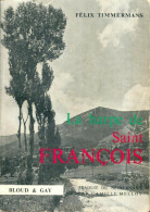 La Harpe De Saint François (1933) De Félix Timmermans - Godsdienst