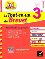 Le Tout-en-un Du Brevet 3e : Français Maths Histoire-géo Anglais Et Histoire Des Arts (2015) De Nicole  - 12-18 Jaar