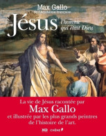 Jésus L'homme Qui était Dieu (2012) De Max Gallo - Religione