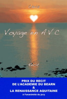 Voyage En AVC (2014) De Chris - Esoterik