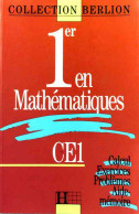 1er En Mathématiques CE1 (1994) De Monique Verchère - 6-12 Anni