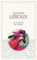 Le Fantôme De L'Opéra (2011) De Gaston Leroux - Sonstige & Ohne Zuordnung