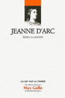 Jeanne D'Arc. Sainte Ou Sorcière (2012) De Laurent Hablot - Geschichte