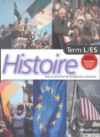 Histoire Terminales L/ES (2004) De Guillaume Le Quintrec - 12-18 Ans