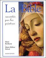 La Bible Racontée Par Les Peintres (1999) De Marie Bertherat - Religion