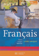 Français 1res Séries Technologiques - Livre élève Ed. 2007 : Français Textes Langue Méthode (2007) De François- - Zonder Classificatie