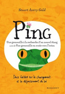 PING UNE GRENOUILLE A LA RECHERCHE D UN NOUVE (2012) De Stuart Avery Gold - Otros & Sin Clasificación