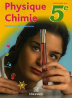 Physique-Chimie 5e . Manuel élève : Collection Incandesciences (2006) De Nicolas Cheymol - 6-12 Años