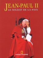 Jean-Paul II Le Soldat De La Paix (2002) De Domenico Rio Del - Religione