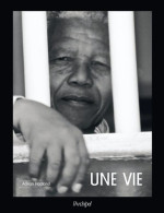 MANDELA UNE VIE (2010) De Adrian Hadland - Geschichte