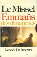 Le Missel Emmaüs Des Dimanches (1979) De Collectif - Religión