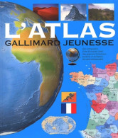 L'atlas Gallimard Jeunesse (2002) De Collectif - Other & Unclassified